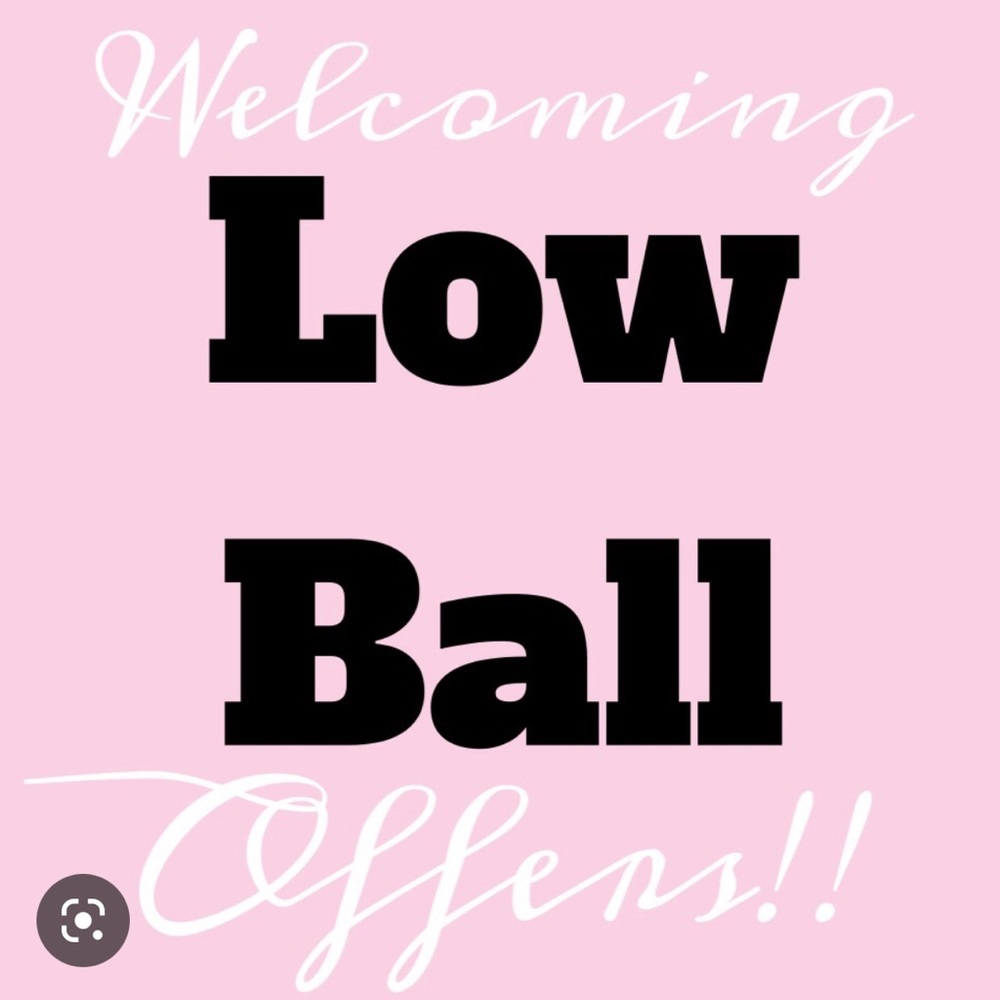 I will take reasonable low offers